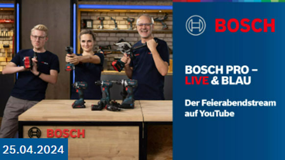 Bosch PRO – Live & Blau April