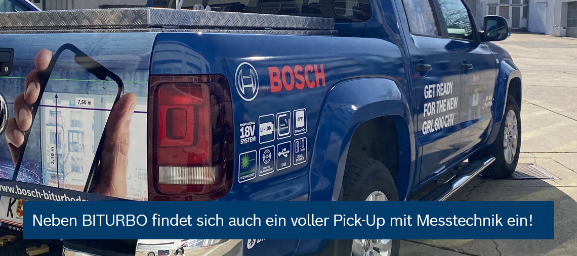 Blauer Bosch Pick-Up mit Werbung für BITURBO und Messtechnik auf der Fahrerseite.