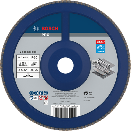 Disco de lixa Bosch PRO X571 Flap 180 mm G60 para metal.