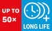 Lange Lebensdauer bis zu 50x.