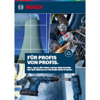 Bosch Professional Werbung mit Bildern von Werkzeugen und Arbeitern in Industrieumgebung.