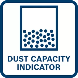 High convenience thanks to dust capacity indication