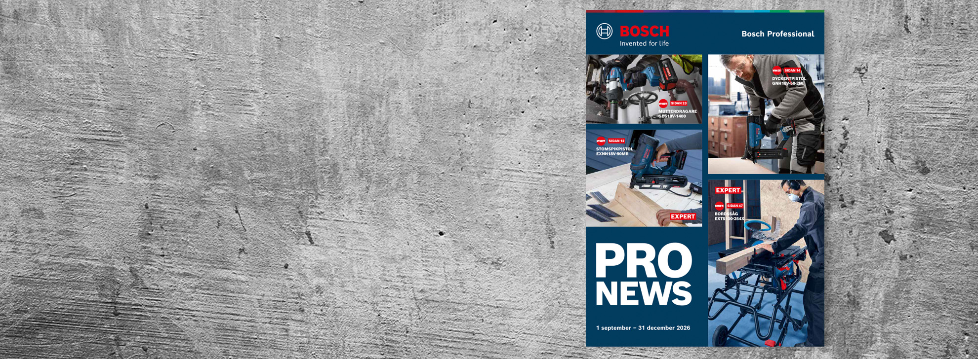 En bild visar en grå vägg med Bosch Professional-broschyren som visar verktyg och tillämpningar. Broschyren är blå och innehåller bilder på personer som arbetar med verktyg.