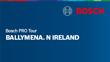 Blue background, at the top the Bosch logo and text "Bosch PRO Tour BALLYMENA. N IRELAND" in white.