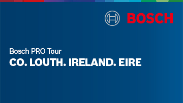 A banner with the Bosch logo and the text "Bosch PRO Tour Co. Louth. Ireland. Eire" in white on a blue background.