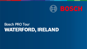 Bosch logo in red on a blue background, with text: "Bosch PRO Tour, WATERFORD, IRELAND".