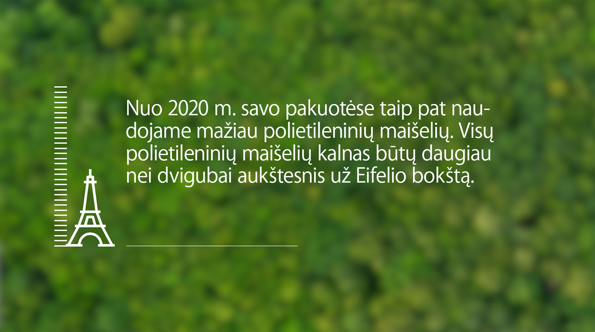 Žalias fonas su tekstu apie mažiau plastiko pakuočių.